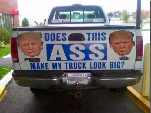 Does This Ass Make My Truck Look Bigger